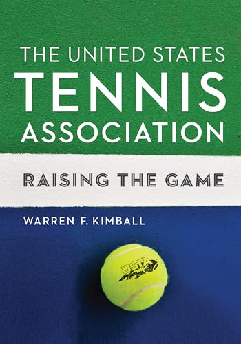 Stock image for The United States Tennis Association: Raising the Game for sale by SecondSale