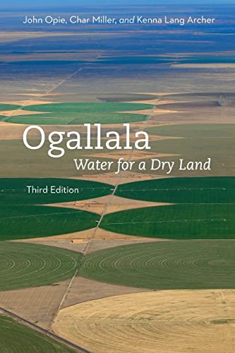 9780803296978: Ogallala, Third Edition: Water for a Dry Land (Our Sustainable Future)