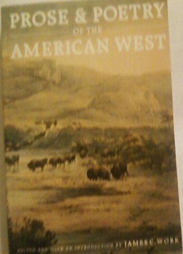 Beispielbild fr Prose and Poetry of the American West zum Verkauf von Better World Books