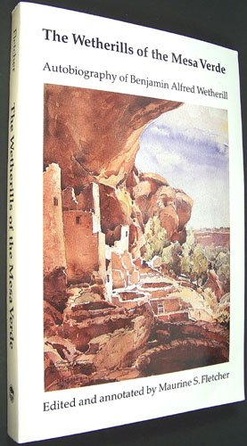 The Wetherills of the Mesa Verde