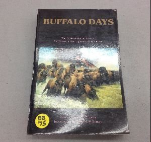 Stock image for Buffalo Days: The Personal Narrative of a Cattleman, Indian Fighter, and Army Officer for sale by HPB-Emerald