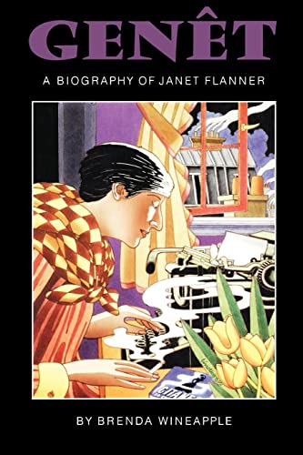 9780803297401: Genet: A Biography of Janet Flanner