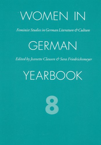 Beispielbild fr Women in German Yearbook 8: Feminist Studies in German Literature and Culture zum Verkauf von PsychoBabel & Skoob Books