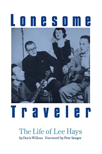 Beispielbild fr Lonesome Traveler: The Life of Lee Hays zum Verkauf von Your Online Bookstore