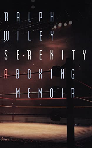 Beispielbild fr Serenity: A Boxing Memoir zum Verkauf von SecondSale