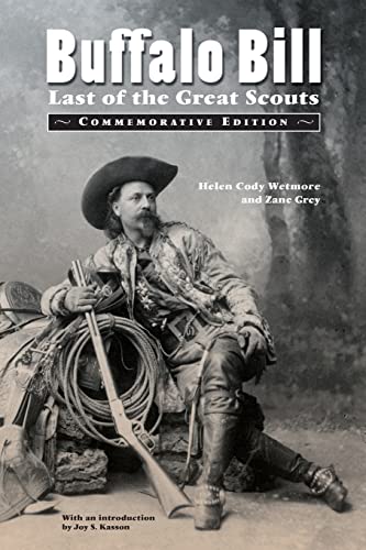 Imagen de archivo de Buffalo Bill : Last of the Great Scouts a la venta por Better World Books: West