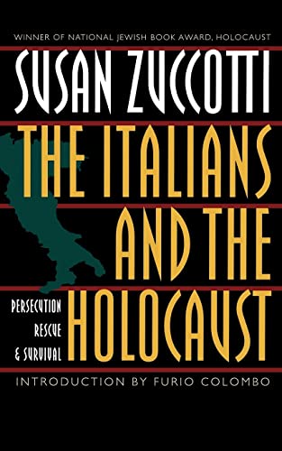 Stock image for The Italians and the Holocaust: Persecution, Rescue, and Survival for sale by More Than Words