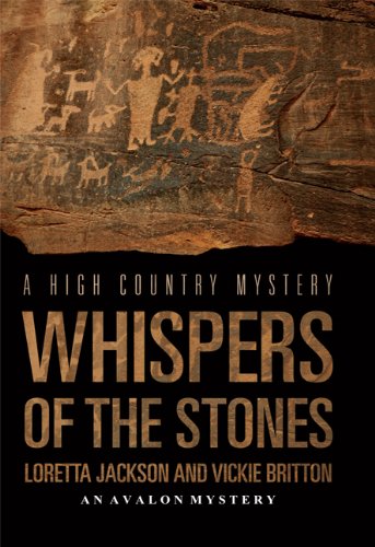 Stock image for Whispers of the Stones (High Country Mystery) for sale by dsmbooks