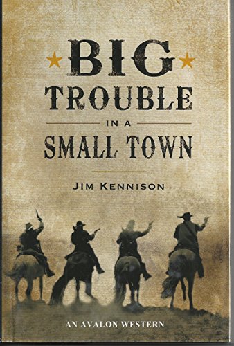 9780803477612: Big Trouble in a Small Town