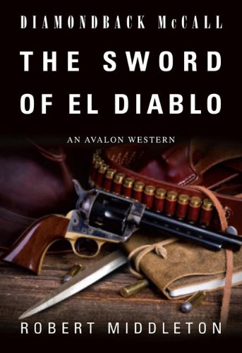 Stock image for The Sword of el Diablo for sale by Better World Books