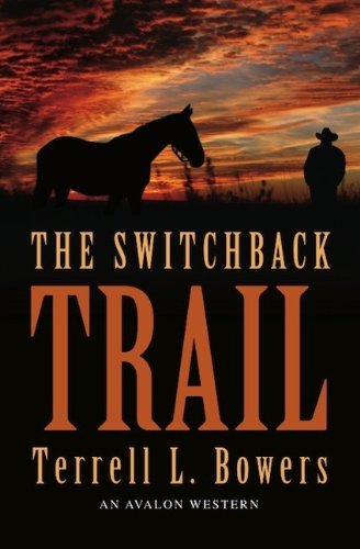 Stock image for The Switchback Trail for sale by Better World Books