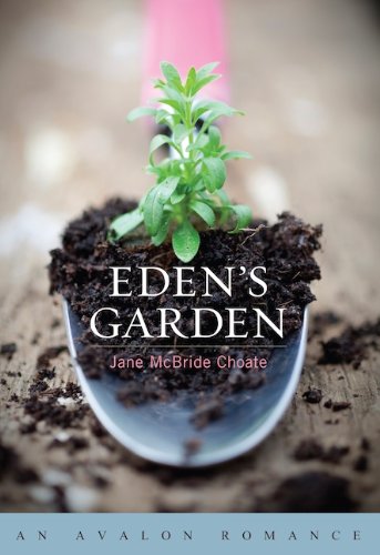 Beispielbild fr Eden's Garden zum Verkauf von Better World Books