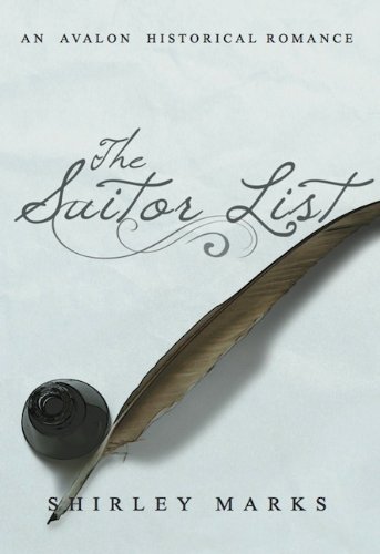 Stock image for The Suitor List (Gentlemen of Worth, Book 1) (A Gentlemen of Worth) for sale by Drew