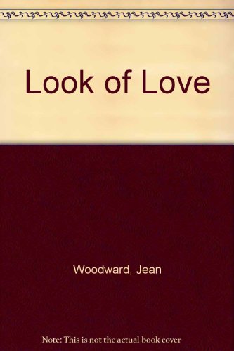 Look of Love - Woodward, Jean