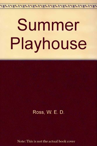 Beispielbild fr Summer Playhouse zum Verkauf von Hawking Books