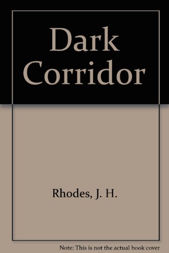 9780803486447: Dark Corridor