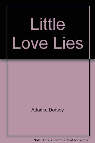Stock image for Little Love Lies for sale by Collectorsemall