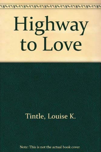 Stock image for Highway to Love (An Avalon Career Romance) for sale by Lotsa Books
