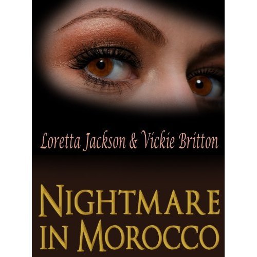 Stock image for Nightmare in Morocco for sale by Eatons Books and Crafts