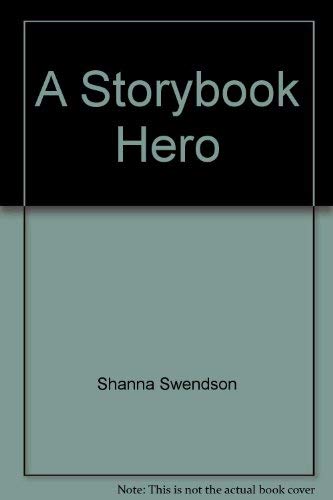 Imagen de archivo de A Storybook Hero (Avalon Romances) a la venta por Book Lover's Warehouse
