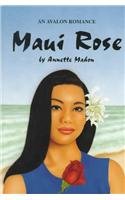 Beispielbild fr Maui Rose zum Verkauf von medimops