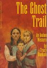 Imagen de archivo de The Ghost Trail (Avalon Western) a la venta por Eatons Books and Crafts