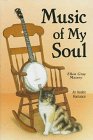 Stock image for Music of My Soul for sale by cornacres