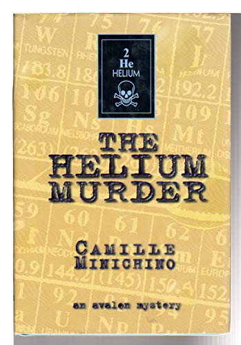 Beispielbild fr The Helium Murder zum Verkauf von ThriftBooks-Dallas