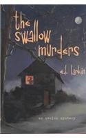 Beispielbild fr The Swallow Murders - An Avalon Mystery (The Demary Jones Mystery Series) zum Verkauf von Blue Vase Books