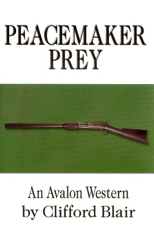 Imagen de archivo de Peacemaker Prey a la venta por ThriftBooks-Dallas