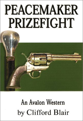 Imagen de archivo de Peacemaker Prizefight a la venta por ThriftBooks-Atlanta