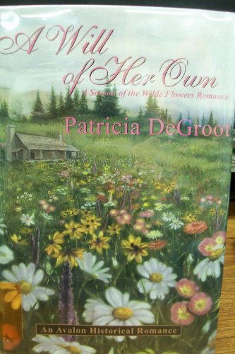 9780803495265: A Will of Her Own: 1 (A Season of the Wilde Flowers Romance)