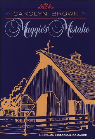 Stock image for Maggie's Mistake for sale by Better World Books