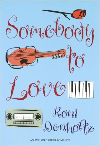 Stock image for Somebody to Love for sale by Drew