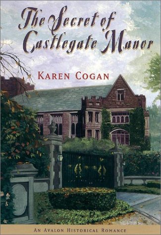 Beispielbild fr The Secret of Castlegate Manor zum Verkauf von Drew