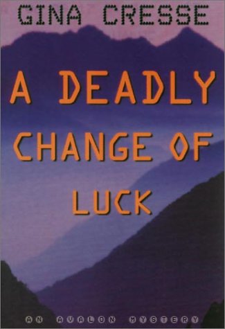 Stock image for A Deadly Change of Luck (Avalon Mystery) for sale by boyerbooks