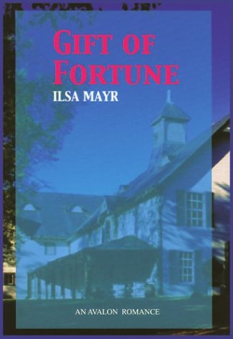 Beispielbild fr Gift of Fortune (Avalon Romance) zum Verkauf von Ergodebooks