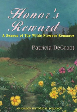 9780803496477: Honor's Reward: 4 (A Season of the Wilde Flowers Romance)