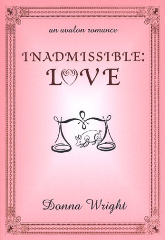 Imagen de archivo de Inadmissible: Love a la venta por ThriftBooks-Atlanta