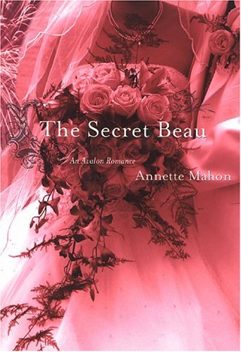 Stock image for The Secret Beau (Avalon Romance) for sale by Ergodebooks
