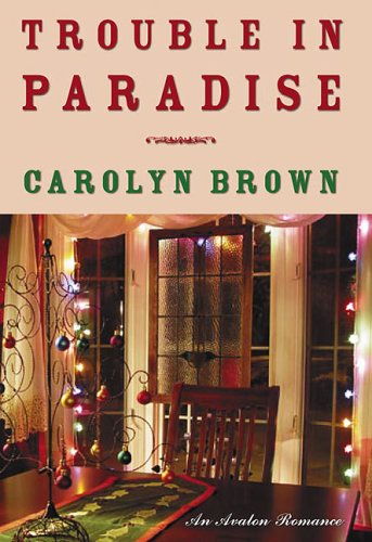 Beispielbild fr Trouble in Paradise zum Verkauf von Better World Books