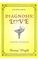Imagen de archivo de Diagnosis - Love a la venta por Better World Books