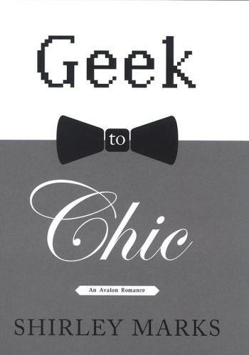 Stock image for Geek to Chic for sale by Drew