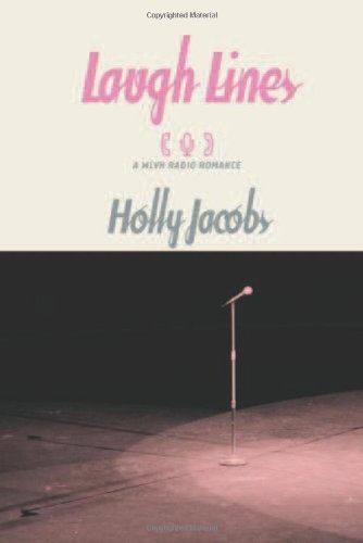 Laugh Lines (A WLVH Radio Romance) (9780803498143) by Holly Jacobs