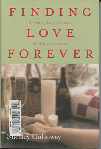 Beispielbild fr Finding Love Forever zum Verkauf von Better World Books: West