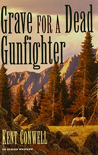Beispielbild fr Grave for a Dead Gunfighter zum Verkauf von Better World Books