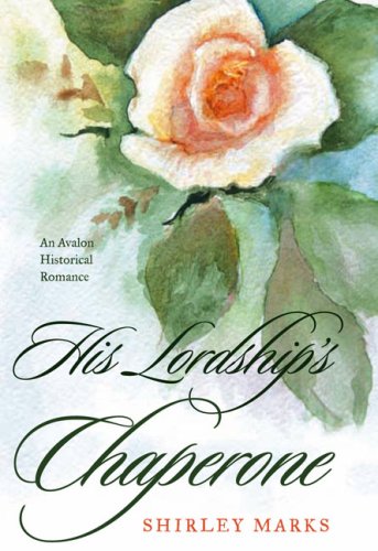 9780803499478: His Lordship's Chaperone
