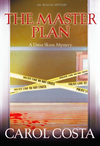 Stock image for The Master Plan (A Dana Sloan Mystery) for sale by Project HOME Books