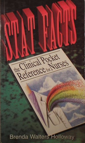 Beispielbild fr Stat Facts: The Clinical Pocket Reference for Nurses zum Verkauf von POQUETTE'S BOOKS