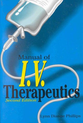 Beispielbild fr Manual of IV Therapeutics zum Verkauf von Wonder Book